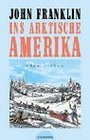 Ins arktische Amerika 1819  1822