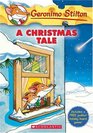 Geronimo Stilton : A Christmas Tale (Geronimo Stilton)