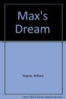 Max's Dream