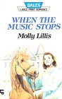 When the Music Stops/Large Print