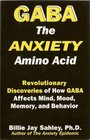 Gaba the Anxiety Amino Acid