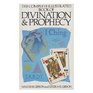 Complete Illustrated Book of Divination  Prophecy