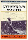 The Routledge Historical Atlas of the American South