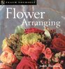 Teach Yourself Flower Arranging New Edition