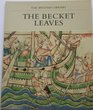 The Becket Leaves (Manuscripts in Colour Series)
