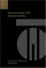 Risk Analysis for Islamic Banks
