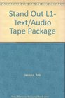 Stand Out L1 Text/Audio Tape Package