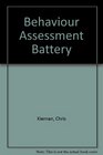 Behaviour Assessment Battery