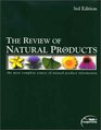 The Review of Natural Products The Most Complete Source of Natural Product Information 2003