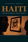 Haiti The Duvaliers and their History