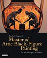 Master of Attic Black Figure Painting The Art and Legacy of Exekias