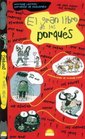 El Gran Libro De Los Porques / The Great Book about Whys