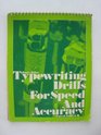 Typewriting Drills for Speed and Accuracy