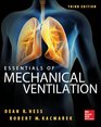 Essentials of Mechanical Ventilation 3/E
