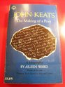 John Keats the Making of a Poet