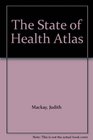 The State of Health Atlas