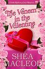 The Venom in the Valentine A Viola Roberts Cozy Mystery