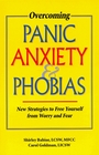 A 10-Week Recovery Program for Overcoming Panic, Anxiety, & Phobias (BOOK + AUDIO)