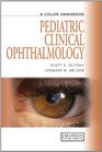 Paediatric Clinical Ophthalmology A Colour Handbook