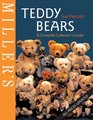 Miller's Teddy Bears  A Complete Collector's Guide