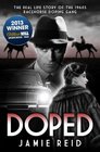 Doped The Real Life Story of the 1960s Racehorse Doping Gang