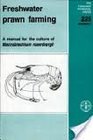 Freshwater Prawn Fishing Manual for the Culture of Macrobrachuim
