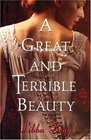 A Great and Terrible Beauty (Gemma Doyle, Bk 1)