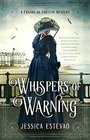 Whispers of Warning (Change of Fortune, Bk 2)