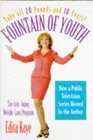Fountain of Youth The AntiAging WeightLoss Program