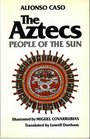 The Aztecs People of the Sun