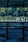 Minnesota Rag Corruption Yellow Journalism and the Case That Saved Freedom of the Press