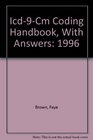 Icd9Cm Coding Handbook With Answers 1996