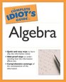 Complete Idiot's Guide to Algebra