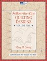 FollowtheLine Quilting Designs Volume Five Authentic Civil War Designs and More