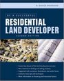 Be a Successful Residential Land Developer