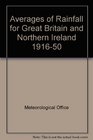 Averages of Rainfall for Great Britain and Northern Ireland