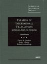Taxation of International Transactions Materials Texts And Problems 4th