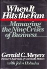When It Hits the Fan Managing the Nine Crises of Business