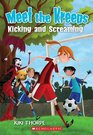 Kicking And Screaming (Meet The Kreeps)