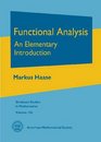 Functional Analysis An Elementary Introduction