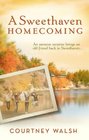 A Sweethaven Homecoming (Sweethaven Circle, Bk 2)