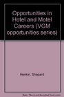 Opportunities in Hotel and Motel Careers