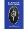Blavatsky and Her Teachers