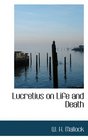 Lucretius on Life and Death
