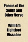 Poems of the South and Other Verse