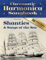 Chromatic Harmonica Songbook Shanties  Songs of the Sea