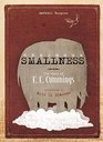 Enormous Smallness: A Story of E. E. Cummings