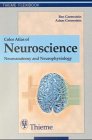 Color Atlas of Neuroscience Neuroanatomy and Neurophysiology