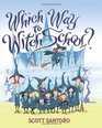 Which Way to Witch School
