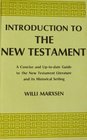 Introduction to the New Testament Approach to Its Problems